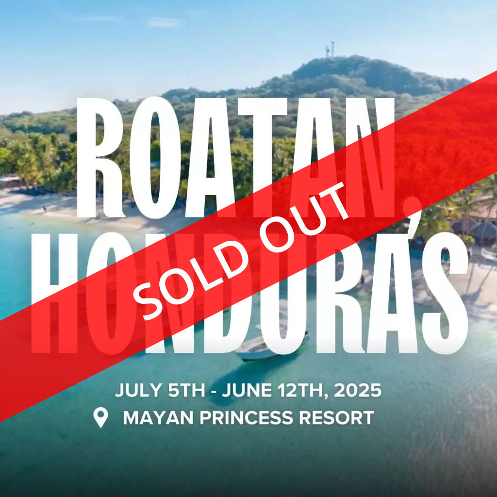 Roatan, Honduras sold out